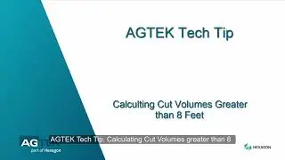 Tech Tip - Calculating Cut Volumes Greater than 8 Feet