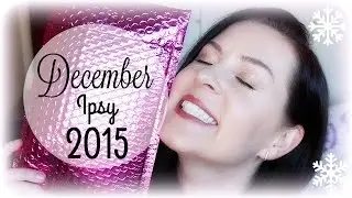 IPSY DECEMBER 2015 // ItsEwelina