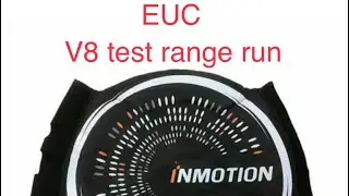InMotion V8 range test run challenge