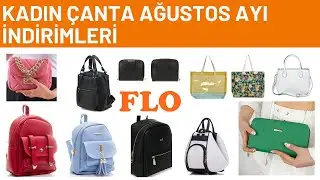 FLO KADIN &Ccedil;ANTA İNDİRİMLERİ AĞUSTOS AYINA &Ouml;ZEL | FLO İNİDİRİMLER | www.flo.com.tr | FLO KADIN GİYİM