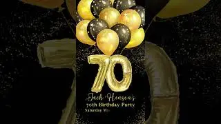 Digital Black and Gold 70th Birthday (any age)Birthday Invitation VIDEO with music