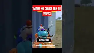 COMEDY-Maut ko chuke tak se vapas _#bgmiindia #godlike #SOUL  #blindesport #hydralineup