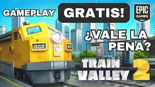 [Gamer Humilde] JUEGO GRATIS EPIC GAMES! Train Valley 2 Review con gameplay &iquest;vale la pena?