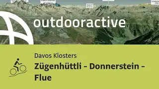 Mountainbike-tour in Davos Klosters: Z&uuml;genh&uuml;ttli - Donnerstein - Flue