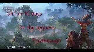 GR1 - 18 Guide ! New acc day 10 ! Watcher of Realms !