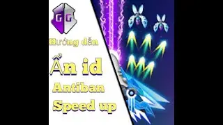 Hướng dẫn antiban ẩn ID, tăng tốc bằng GG auto win rank Bắn Ruồi Online