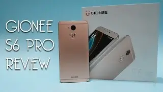 Gionee S6 Pro Full Review | Powerful Review