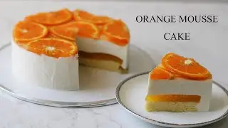 Orange Mousse Cake | Sophia
