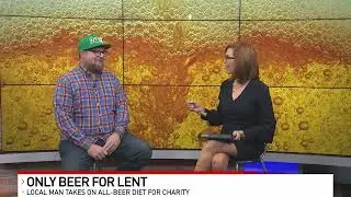 Local man goes on an all-beer diet for Lent again to raise money for charity