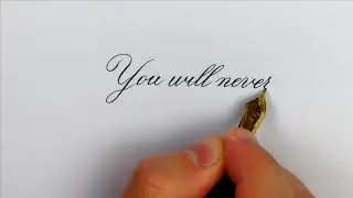 Writing a beautiful quote in copperplate with a fountain pen - Handwriting practice #22