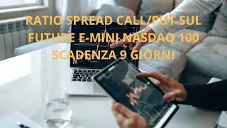 Mister Trader: Stocks, Options, Commodity Spread - Ratio Spread Call/Put sul future NQ