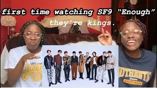 FIRST TIME WATCHING SF9 &ldquo;ENOUGH&rdquo; MV.