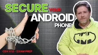 14 Tips for Locking Down Your Android Devices | Android Security Tips