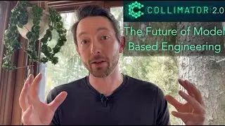 The Future of Model Based Engineering: Collimator 2.0