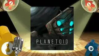 Planetoid - Board Game Spotlight Preview