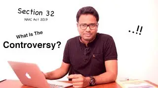 Why NMC Bill Is Being Opposed? | Section 32 Controversial?