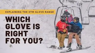 GLOVES PART 2: Choosing which XTM glove is right for you