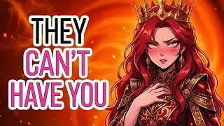 Your Jealous Queen Will Burn The World For You