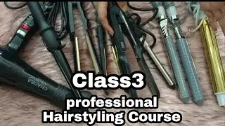Basic To Advance Hairstyling Course Class 3||Professional Hairstyling Course.