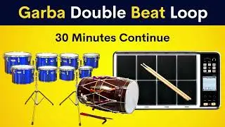 Garba Double Beat Loop | 30 Minutes Continue