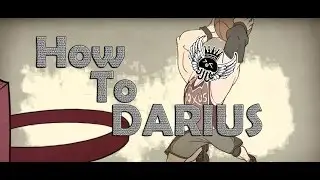 League of tafrik 37 ( How to darius ? )
