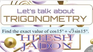 Find the Exact Value of cos(15&deg;) + &radic;3 sin(15&deg;) | Trigonometry Solution Explained.