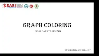 GRAPH COLORING USING BACKTRACKING || GREESHMA(21K61A1217)