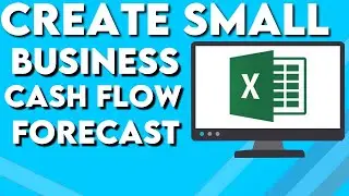 How To Create Small Business Cash Flow Forecast on Microsoft Excel