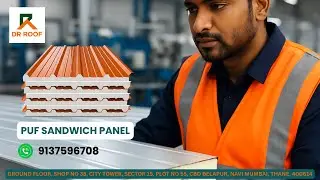 PUF Sandwich Panel | Strong Insulated Durable By DR ROOF