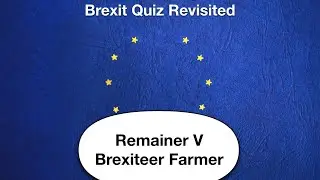Brexiteer -v- Remainer 🇬🇧🇪🇺 Who Got It Right in 2017 Farming #Brexit Barometer Quiz?