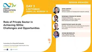 Parallel Session 14: Role of private sector in achieving SDGs: Challenges and opportunities