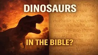Dinosaurs in the Bible? Science, Scripture, and the Age of Giants (Ep. 15)