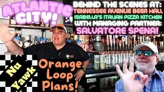 🟡 Atlantic City: Tennessee Ave Beer Hall & Isabella's Pizza. Behind The Scenes Tour With Sal Spena!