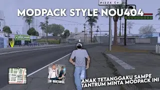 SHARE MODPACK STYLE NOU404! | GTA SAMP Android