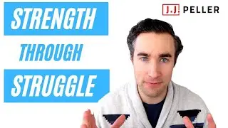 Strength Through Struggle