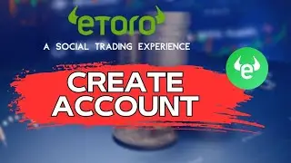 How to Create eToro Account  2024?
