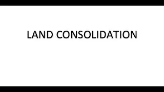 Land Consolidation