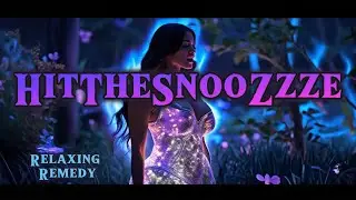 1 Hour of Relaxing Remedy - HitTheSnooZzze | Lonely Forest