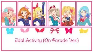 Idol Activity On Parade Ver. Romanji Lyrics