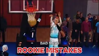 Rookie Mistakes...| NBA 2K26 Bad Runs |