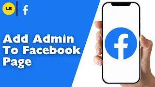 How To Add Admin To Facebook Page 2025 (Full Tutorial)
