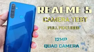 Realme 5 Camera Test Full Features | 12 Mega Pixel Quad Camera