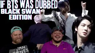 If BTS was dubbed | Black Swan Edition Reaction