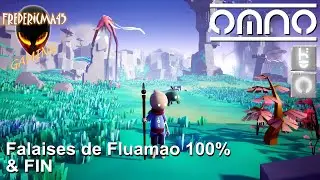 OMNO Falaises de Fluamao 100% + FIN - Ma&icirc;tre des falaises / L'ascendant Succ&egrave;s - Walkthrough 10 [FR]