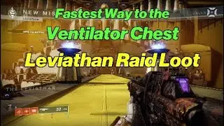 Easy way to Ventilator Chest - Leviathan Raid Loot - Never Fire a Shot - Solo Guide