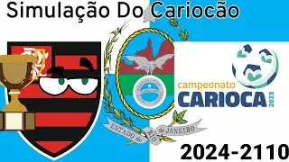Simula&ccedil;&atilde;o Do Campeonato Carioca 2024-2110