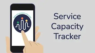 How to use the new Service Capacity Tracker