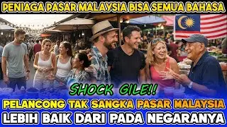 MAT SALEH TERDIAM TOTAL! PENIAGA PASAR MALAYSIA INI CAKAP ENGLISH MACAM ORANG LONDON😱🔥
