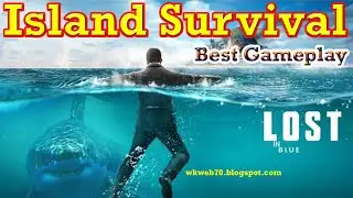 LOST in Blue Global Island Survival MMORPG Game Tamil - 2021