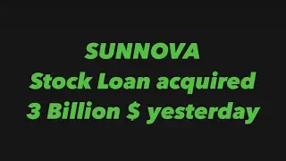 SUNNOVA STOCK RECEIVES $3 BILLION US LOAN TO EXPAND SOLAR ACCESS